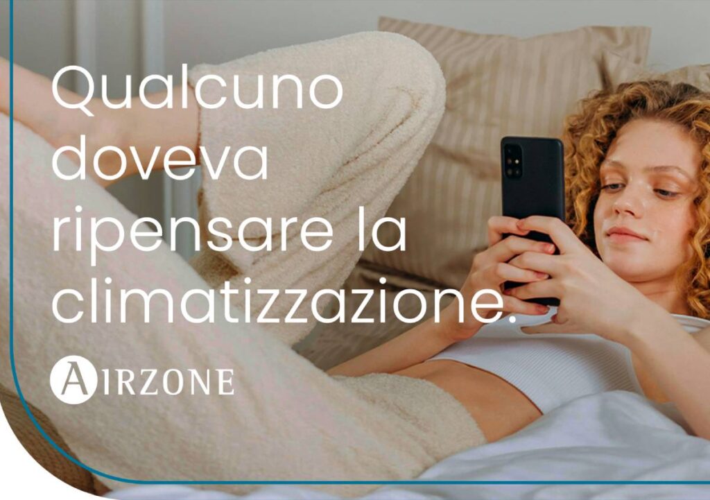 Airzone rivoluziona la climatizzazione: comfort intelligente e su misura