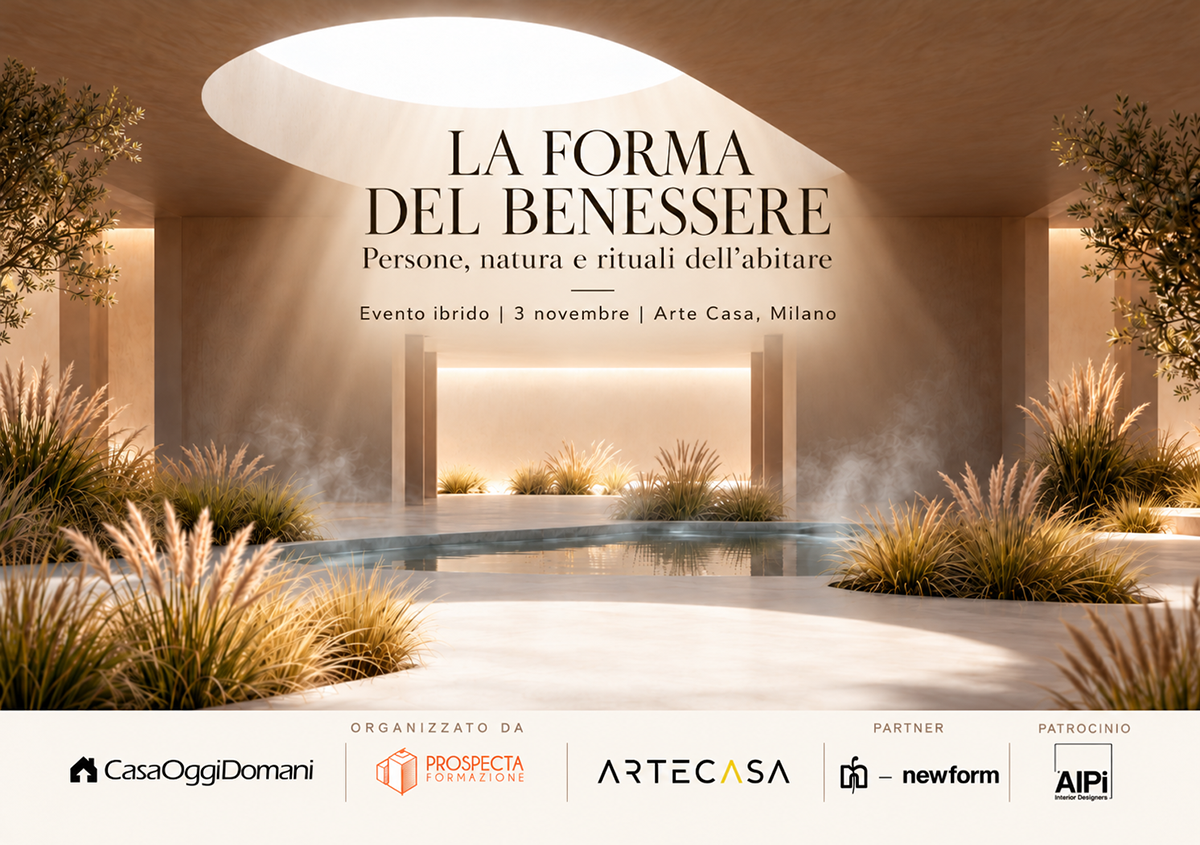 Evento "La forma del benessere" | Quando il design incontra la qualità della vita Evento "La forma del benessere" | Quando il design incontra la qualità della vita